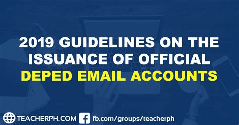 Guidelines on the Issuance of Official DepEd Email .